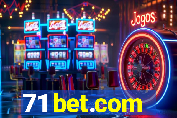 71 bet.com